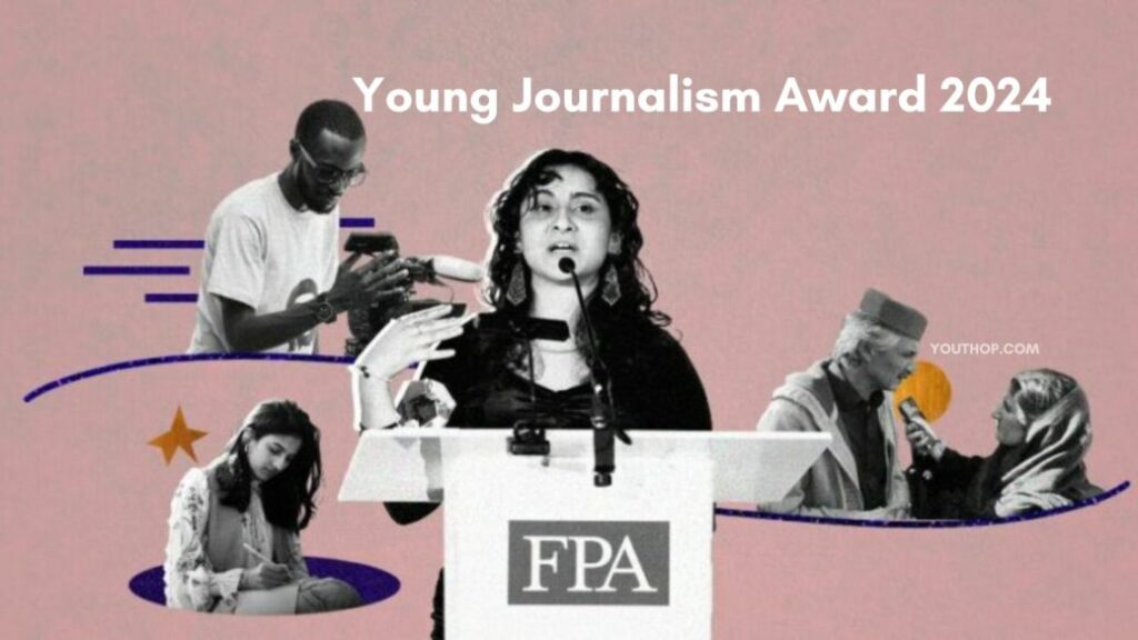 Young Journalism Award 2024: A Call for Excellence!